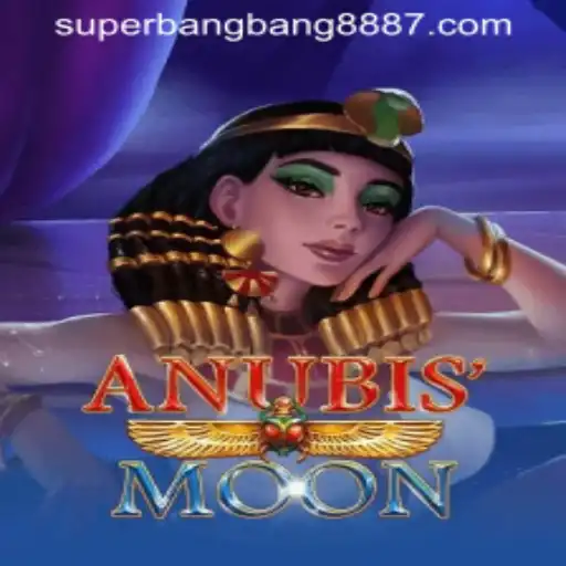 Discover the Magical World of AnubisMoon and the Excitement of SuperBangBang 888