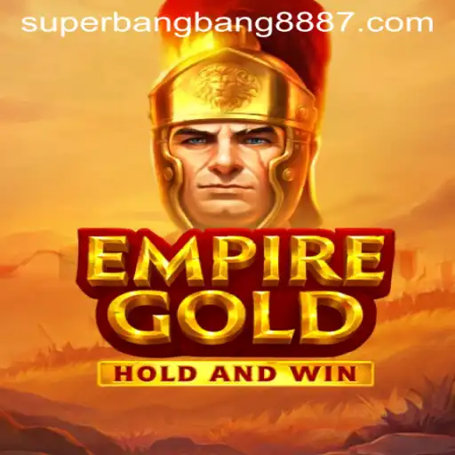 EmpireGold: Navigating the World of SuperBangBang 888