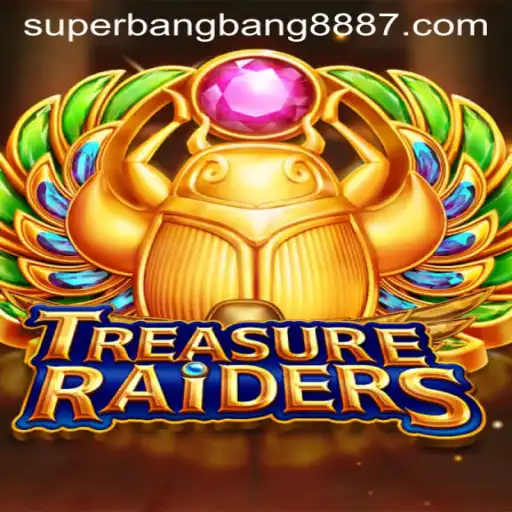Discovering the Thrills of TreasureRaiders: A New Gaming Experience with SuperBangBang 888