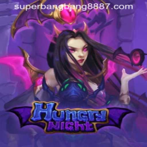Exploring the Thrilling World of HungryNight and SuperBangBang 888