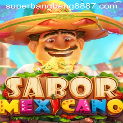 Introducing SaborMexicano: A Delicious Twist on the Classic SuperBangBang 888