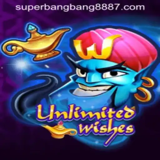 Exploring the World of UnlimitedWishes: SuperBangBang 888